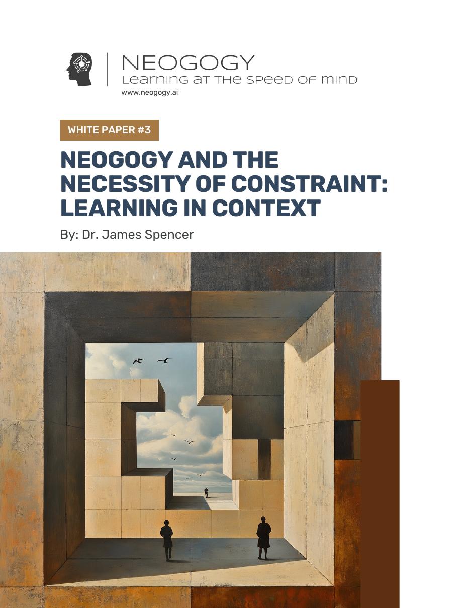 Cover of Neogogy White Paper 03: Neogogy and the Necessity of Constraint: Learning in Context